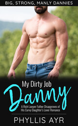 My Dirty Job Danny