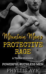 Mountain Man’s Protective Rage